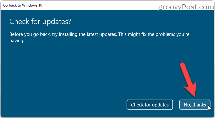 Одаберите да не проверавате да ли постоје ажурирања при враћању са оперативног система Виндовс 11 на Виндовс 10