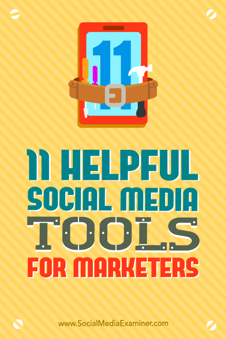 11 корисних алата за друштвене медије за маркетиншке стручњаке: испитивач друштвених медија