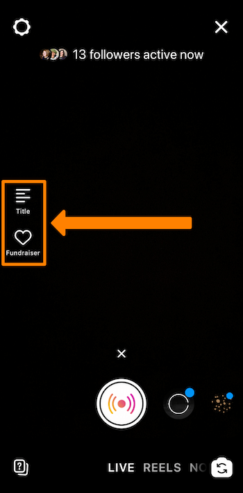 снимак екрана емисије Инстаграм Ливе која приказује иконе наслова и прикупљања средстава заокружене наранџастом бојом