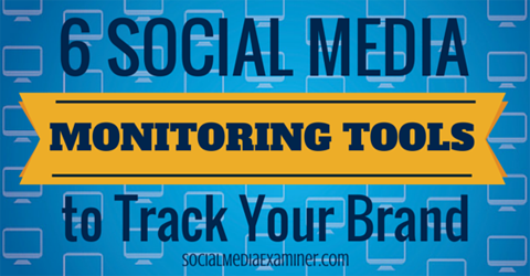 6 алата за праћење друштвених медија