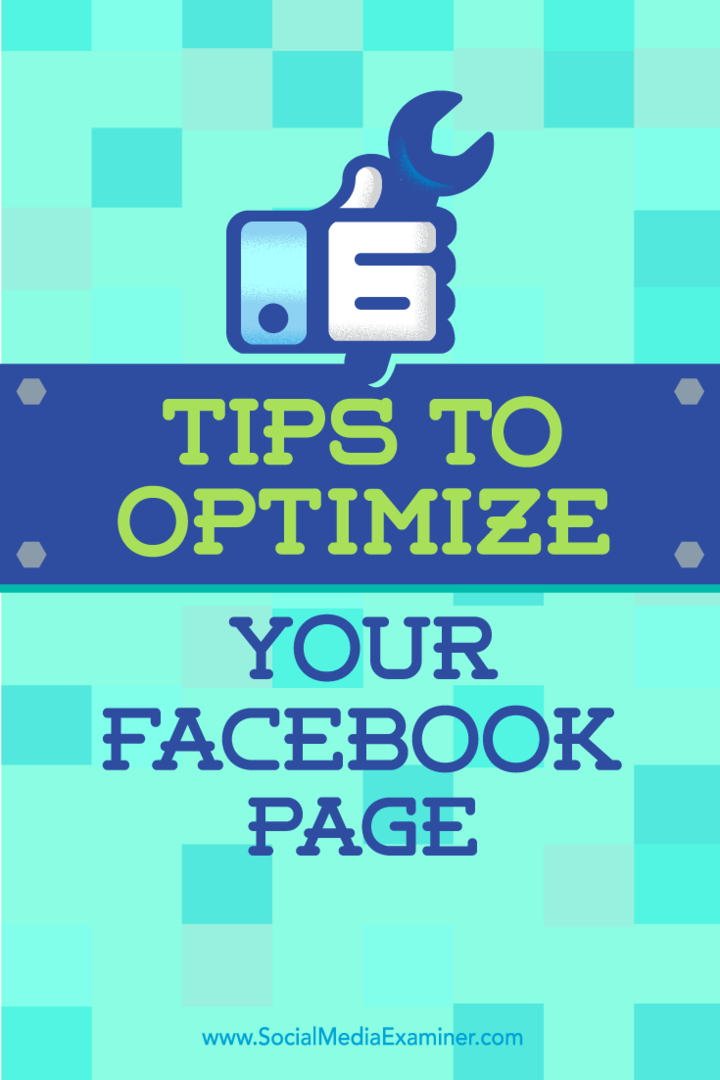 6 савета за оптимизацију ваше Фацебоок странице: Испитивач друштвених медија