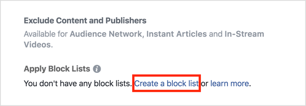 У одељку Одредишта за пласман огласа кликните на Примени блок листе, а затим на Створи листу блокова.