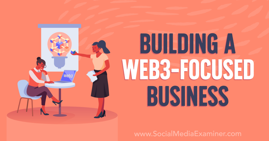 Изградња пословања фокусираног на Веб3: Испитивач друштвених медија