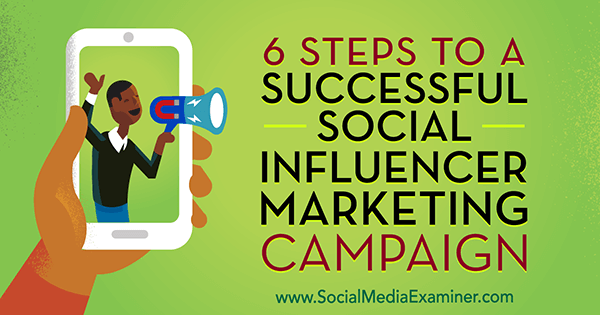 6 корака до успешне маркетиншке кампање друштвеног утицаја, Јулиет Царнои на испитивачу друштвених медија.