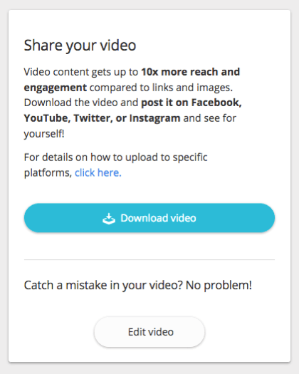 Можете да преузмете свој видео и делите га на својој веб локацији и на каналима друштвених медија.