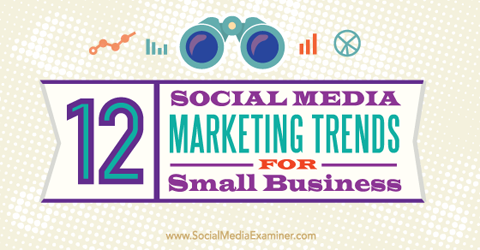 трендови маркетинга на друштвеним мрежама за мала предузећа