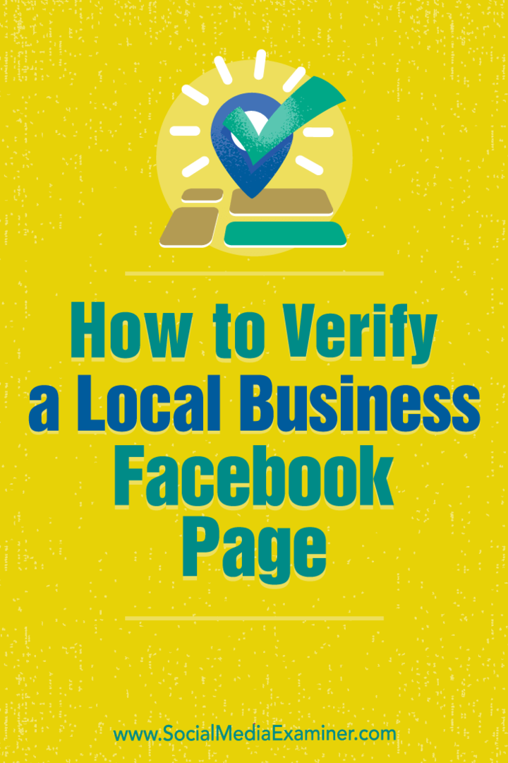 Како да верификујете Фацебоок страницу за локално предузеће: Испитивач друштвених медија