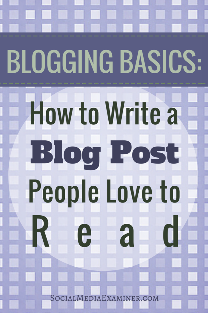 Основе блогова: Како писати постове на блогу Људи воле да читају: Испитивач друштвених медија