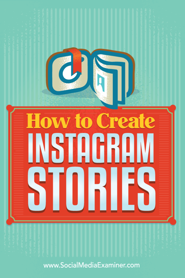 Како створити Инстаграм приче: Испитивач друштвених медија