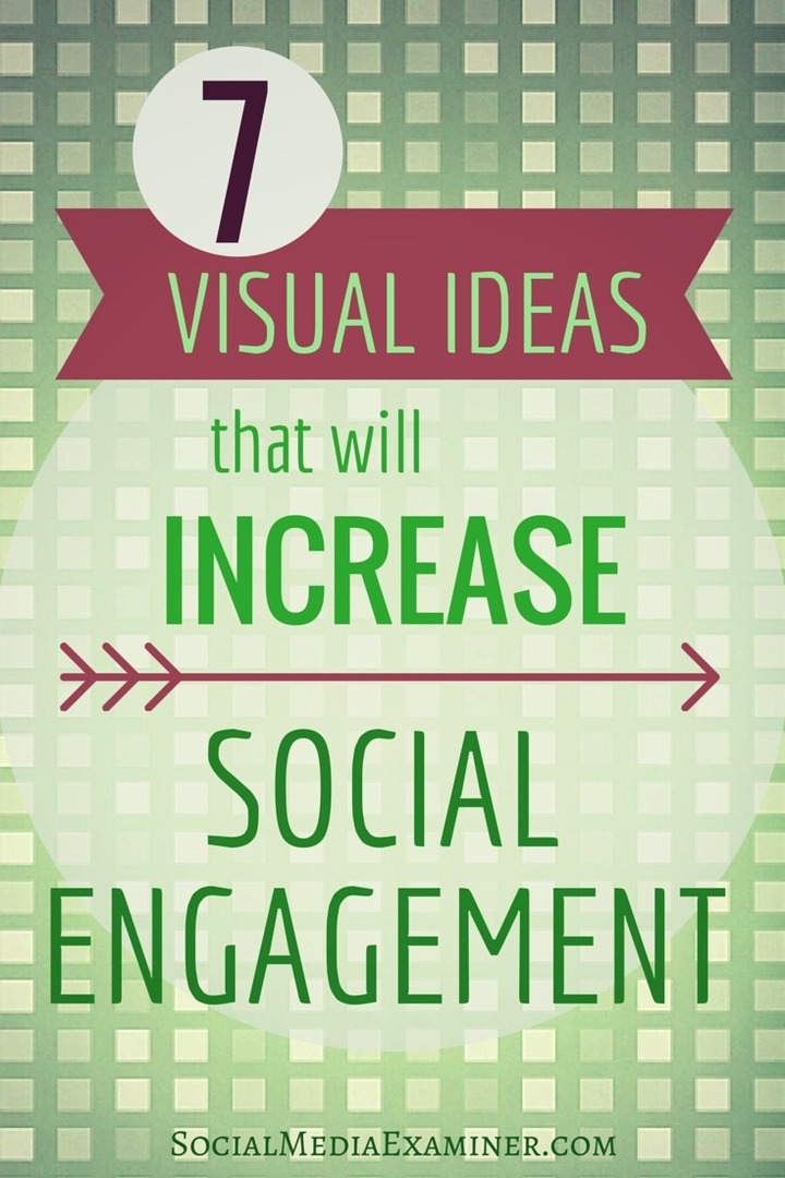 7 визуелних слика за повећање друштвеног ангажмана