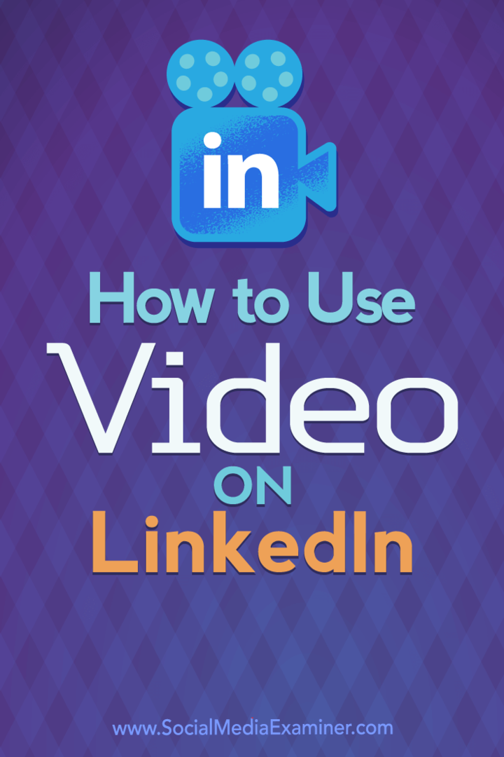 Како се користи видео на ЛинкедИн-у Вивеке Вон Росен на испитивачу друштвених медија.
