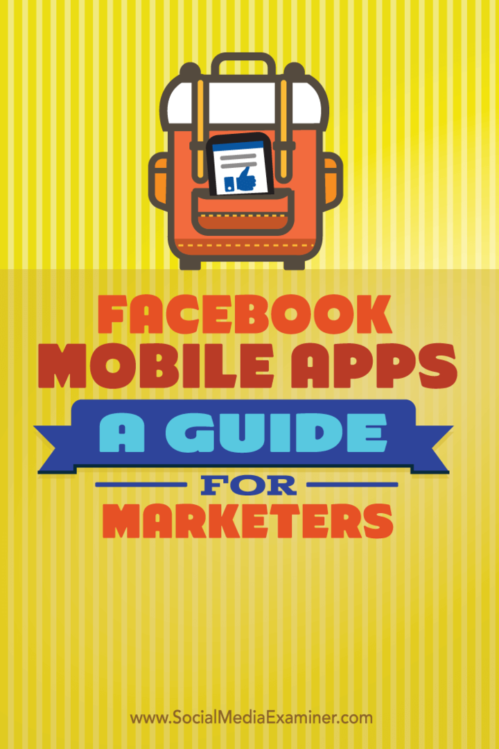 Фацебоок мобилне апликације: Водич за маркетиншке стручњаке: Испитивач друштвених медија