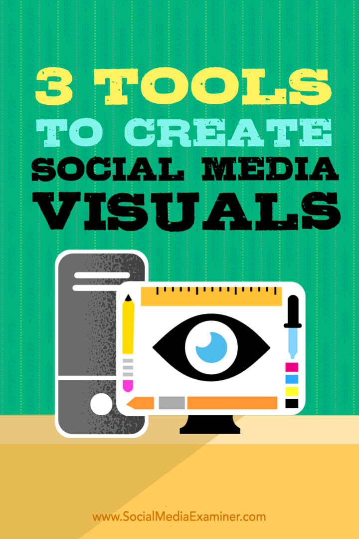 3 алата за стварање визуелних слика на друштвеним мрежама: Испитивач друштвених медија