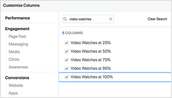 На екрану Фацебоок Адс Манагер прилагодите колоне налази се оквир за претрагу на врху. Појам за претрагу Видео сатови уноси се у оквир за претрагу, а резултати су Видео сатови на 25 процената, Видео сатови на 50 процената, и тако даље, укључујући 75 процената, 95 процената и 100 процената.