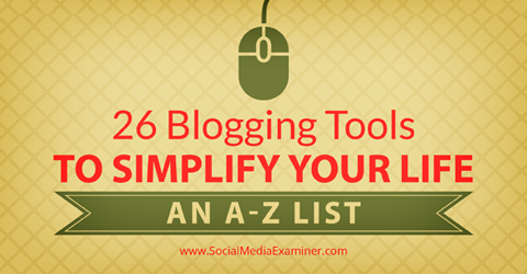 26 алата за блоговање