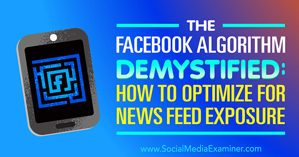 Фејсбуков алгоритам одлучује који ће се садржај приказивати људима на платформи.