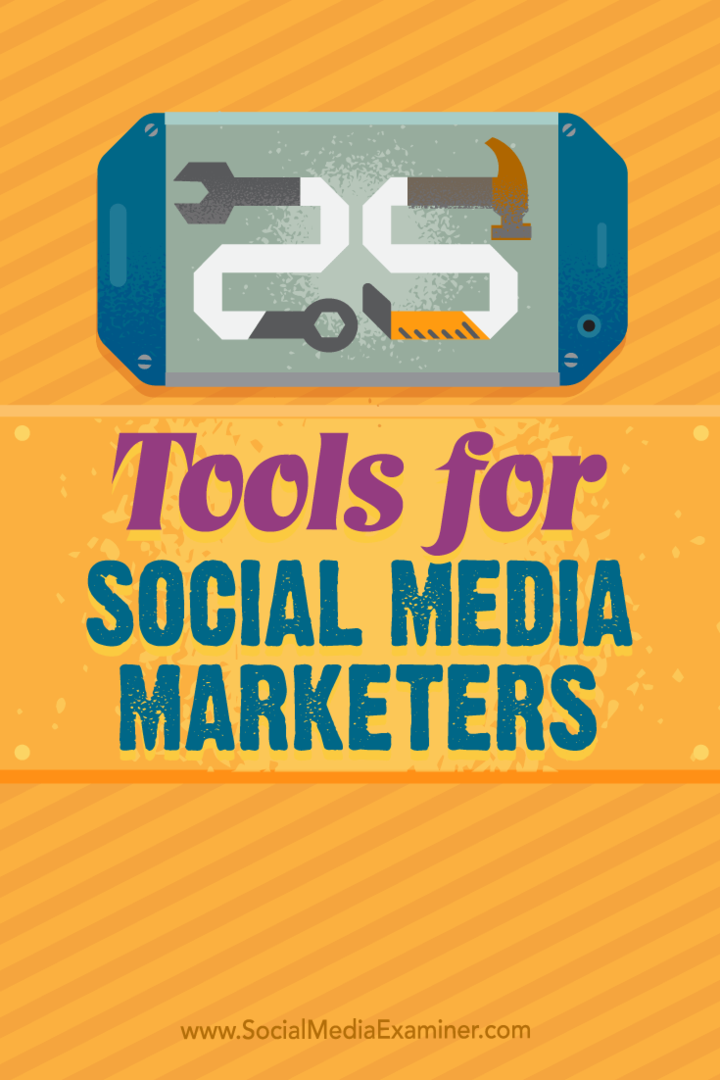 Савети за 25 најбољих алата и апликација за заузете продавце друштвених медија.