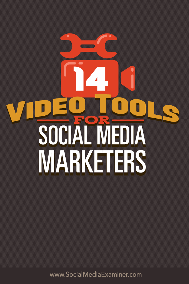 14 видео алата за друштвене медије