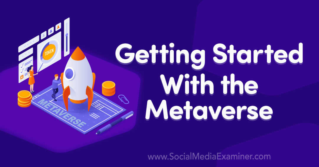 Почетак рада са Метаверзом: Испитивач друштвених медија
