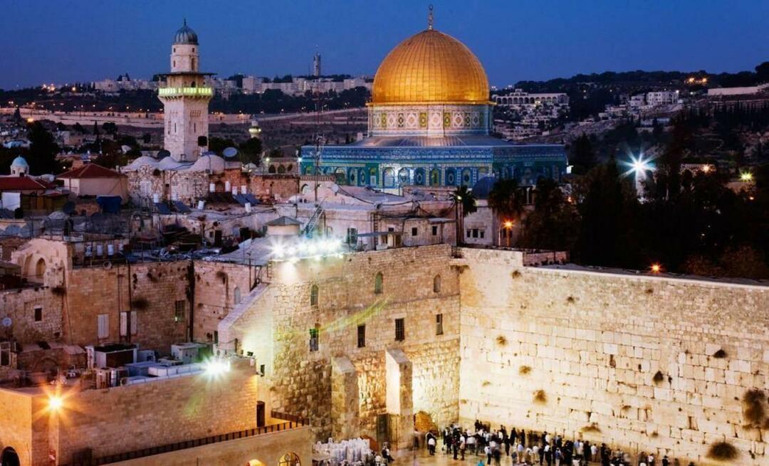У којим месецима је пожељније посетити Јерусалим? Зашто је Јерусалим толико важан за муслимане?